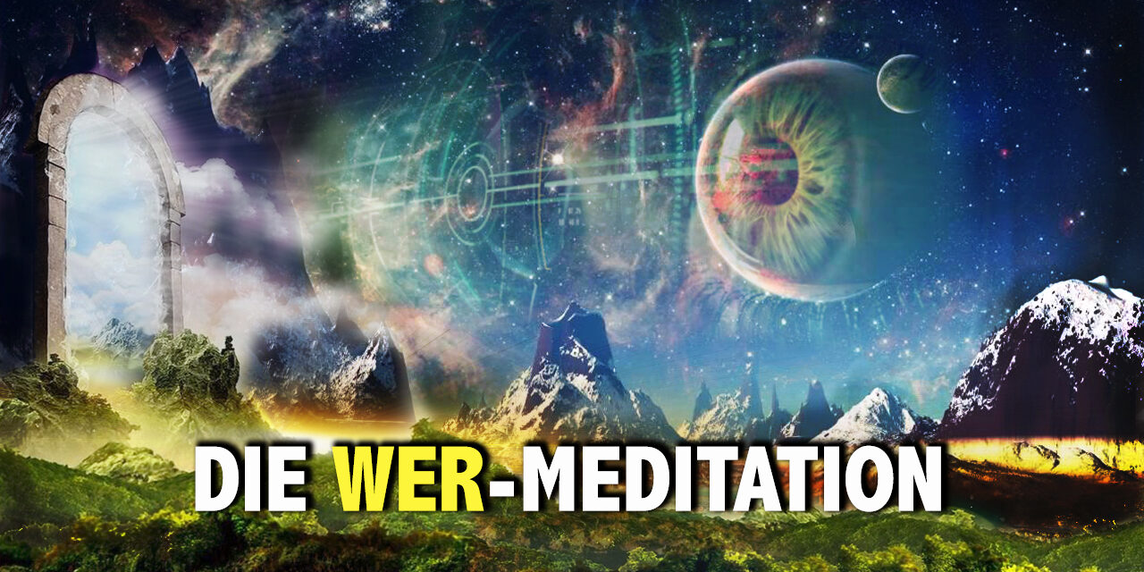 Die-Wer-Meditation.jpg