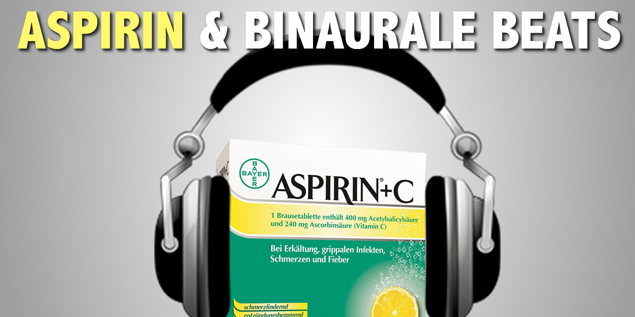 aspirin-binaurale-beats.jpg